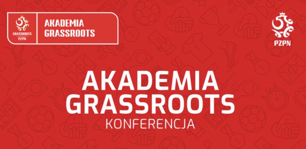 Konferencja PZPN – Akademia Grassroots 2022 w woj. dolnośląskim